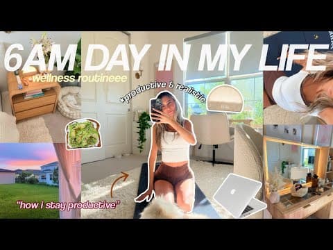 6am Day In My Life🧚‍♂️ Productive Morning + Wellness Routine
