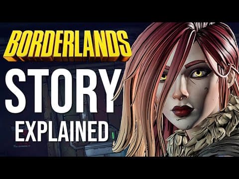 The Full Story of Borderlands Explained