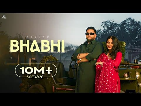 @nijjar - Bhabhi (official Music Video) Latest Punjabi Songs 2025