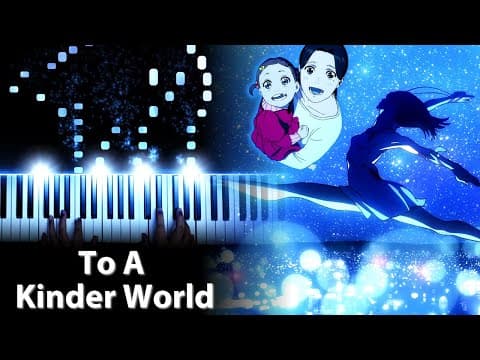 Dandadan Episode 7 Ost - To A Kinder World / "love Theme" (piano)