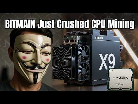 Breaking: Bitmain X9 Just Killed Cpu Mining Monero :(