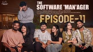 The Software Manager || Episode - 11 || Don Pruthvi || Mounika Ghanta || Infinitum Media