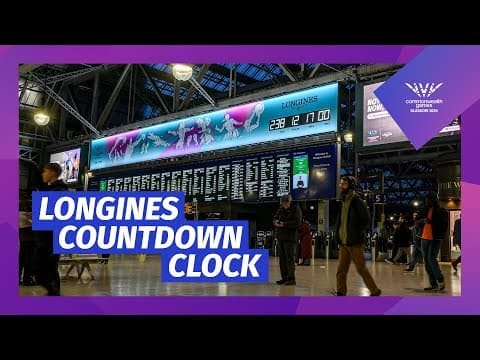 Glasgow 2026 Commonwealth Games Official Longines Countdown Clock Launched In Central Station!