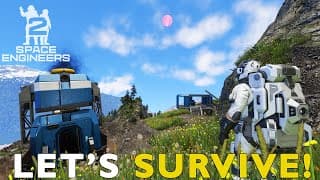 Time To Survive Space Engineers 2: Survival Part 1