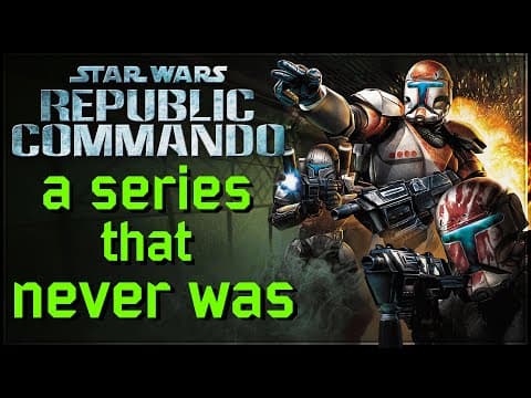 Star Wars Republic Commando - A Series That Never Was