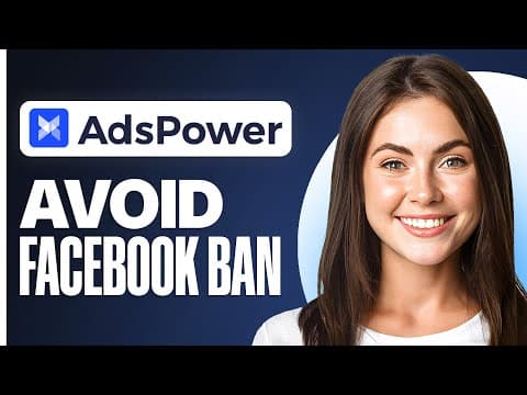 How To Avoid Facebook Ad Account Ban In 2025 (adspower Review)