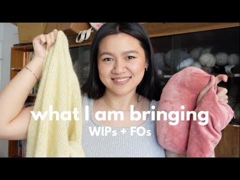 What I Plan To Bring For A 3 Week Trip | Knit Try On, Wips, Finished Knit Pieces, Notions