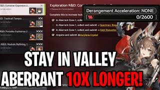 Last Longer In Aberrant Valley! Do This Asap To Complete Fast! [arknights: Endfield]