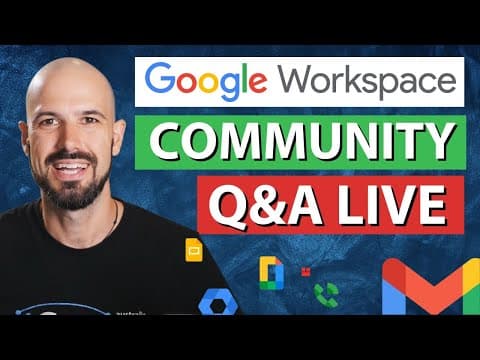 Open Q&a | Google Workspace June 2025