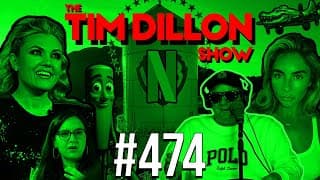Erika Kirk, Bonnie Blue & The Brain Rot Slop Factory | The Tim Dillon Show #474