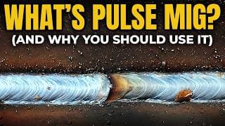 Pulse Mig Welding Simplified: Hands-on Guide To Single And Double Pulse