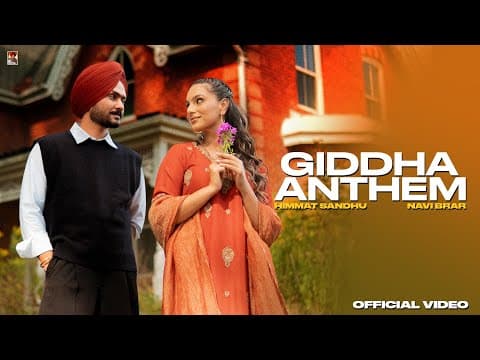 Giddha Anthem ( Official Visuals) Himmat Sandhu Ft Navi Brar | Kahlon | New Punjabi Songs 2025