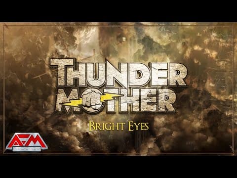 Thundermother - Bright Eyes (2025) // Official Lyric Video // Afm Records