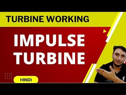 Impulse Steam Turbine  क्या होती है