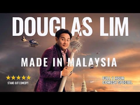 Douglas Lim: Made In Malaysia