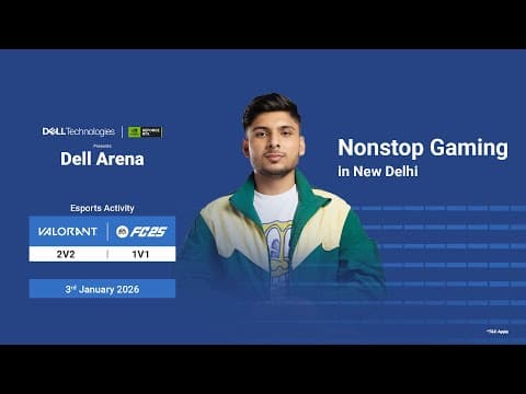 Dell Arena Ft. Nonstop Gaming | 03 January | New Delhi