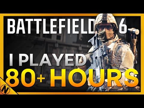 80 Hours With Battlefield 6 - What I've Learned.. | Exclusive Preview