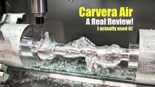 Carvera Air Desktop Cnc... A Real Review!