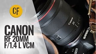 Canon Rf 20mm F/1.4 'l' Vcm Lens Review