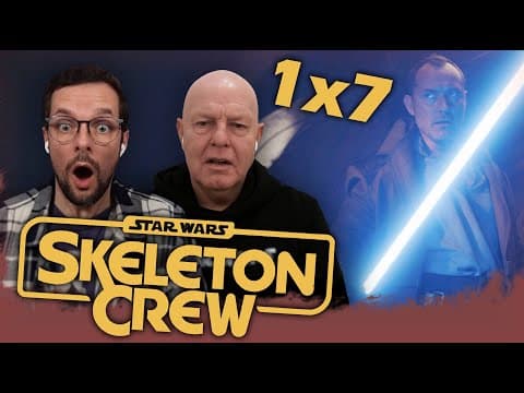 Skeleton Crew 1x7 Reaction! We're Gonna Be In So Much Trouble | Star Wars | Father & Son