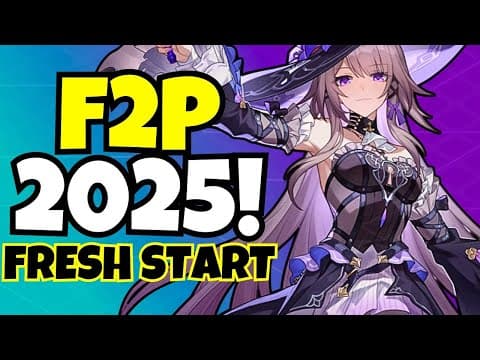 New Start 2025 - Day 1 F2p [honkai: Star Rail]