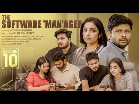 The Software Manager || Episode - 10 || Don Pruthvi || Mounika Ghanta || Infinitum Media