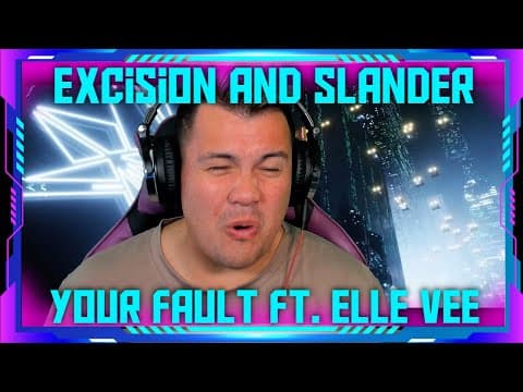 Reaction To Excision & Slander - Your Fault Ft. Elle Vee | The Wolf Hunterz Jon