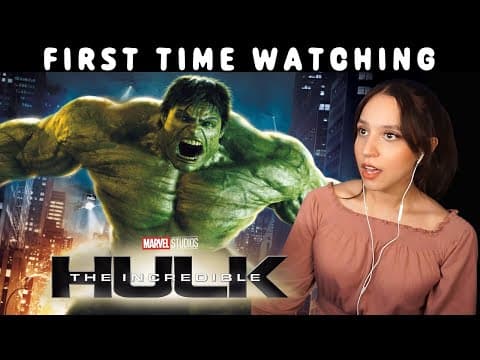 The Incredible Hulk (2008) ♡ Movie Reaction - First Time Watching!