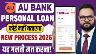 Au Bank Personal Loan 2026 | Au Bank Se Loan Kaise Le | Au Bank Loan Apply