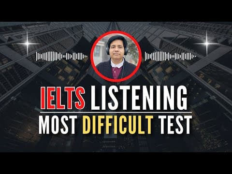 Most Difficult Ielts Listening Test - Asad Yaqub