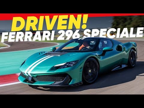 Driven: The 2026 Ferrari 296 Speciale — A Race Car Without The Misery