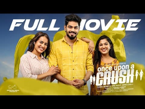 Once Upon A Crush Full Movie || Telugu Full Movies || Swetha Ghattamaneni || Rajesh || Infinitum