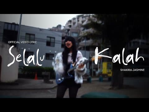 Shakira Jasmine - Selalu Kalah (official Lyric Video)