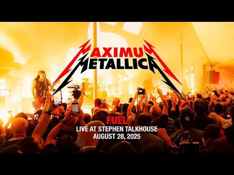 Metallica: Fuel (amagansett, Ny - August 28, 2025)