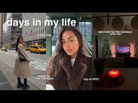 *cozy* Days In My Life🍂| Decorating For The Xmas, Home For The Holidays, Trip To Nyc, Skating & More