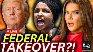 Trump To Invoke Insurrection Act As Minneapolis Implodes?! Ilhan Runs For Cover! Trish Regan Reports