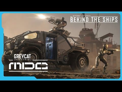 Star Citizen | Behind The Ships: Greycat Mdc
