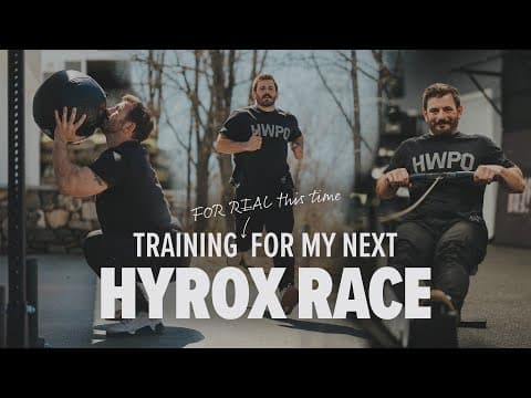 Training (for Real This Time) For My Next Hyrox Race