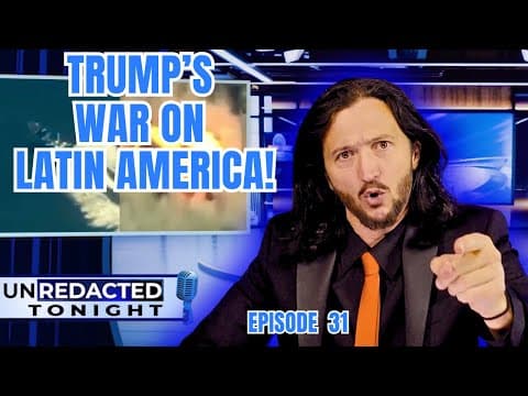 Unredacted: The Hidden Truth About Trump's War On Venezuela!
