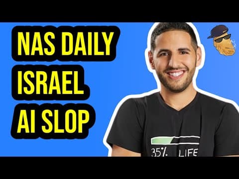 Nas Daily Zionist Ai Propaganda Is Painful