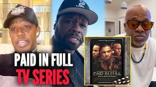 50 Cent Announces 'paid In Full' Tv Series & Dame Dash Gets Mad