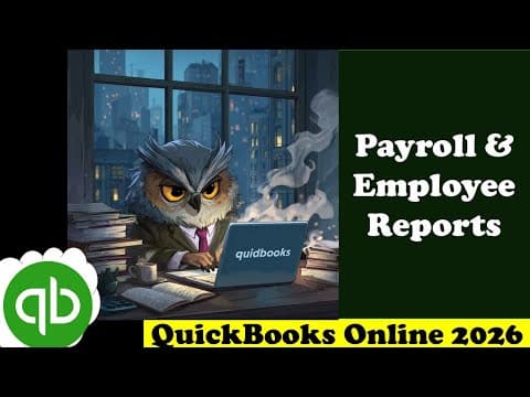 Payroll & Employee Reports 4160 Quickbooks Online 2026