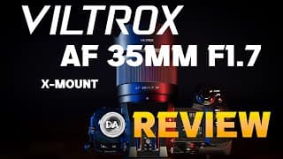 Viltrox Af 35mm F1.7 Fuji X-mount Review  | The Nifty Fifty To Buy?