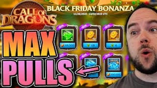 Maximize Your Rewards [black Friday Bonanza Strategy] Call Of Dragons