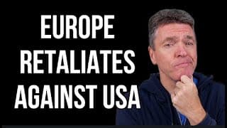 Europe Retaliates Against Usa