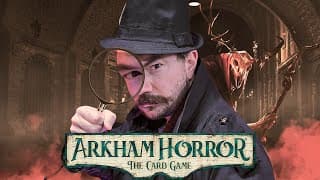 Arkham Horror: The Card Game | Episode 1