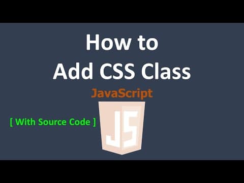How To Add Class To Any Element Using Javascript | Css Class Using Javascript | Javascript Tutorial