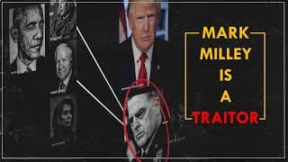 Mark Milley Is A Traitor