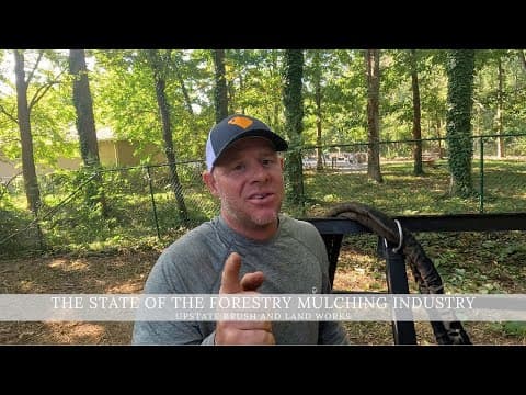 Inside The Forestry Mulching Business With Upstate Brush Control
