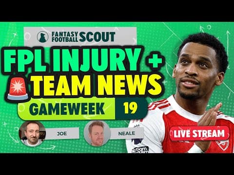Timber + Gabriel Latest 🤕 | Fpl Gw19 Injury + Team News 🚨 | Fantasy Premier League Tips 2025/26